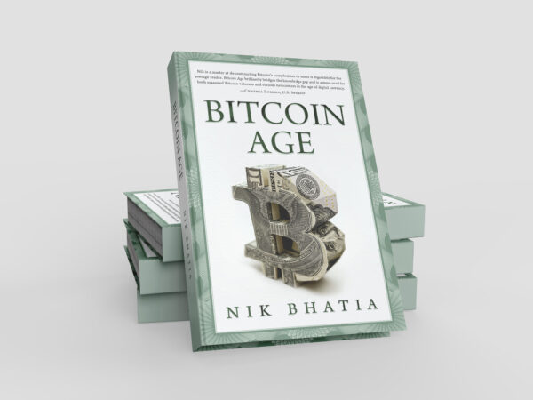 Bitcoin Age by Nik Bhatia [Digital Edition - EPUB]